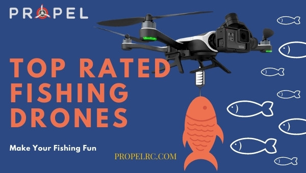 top fishing drones