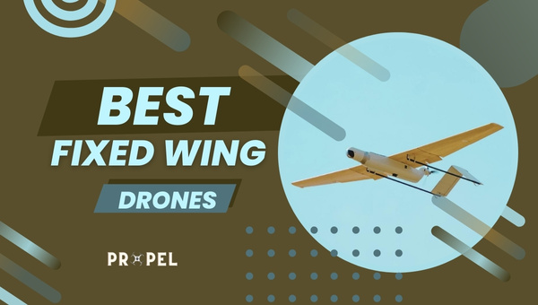 7 Best Fixed Wing Drones To Buy In August 2026 | Updated List