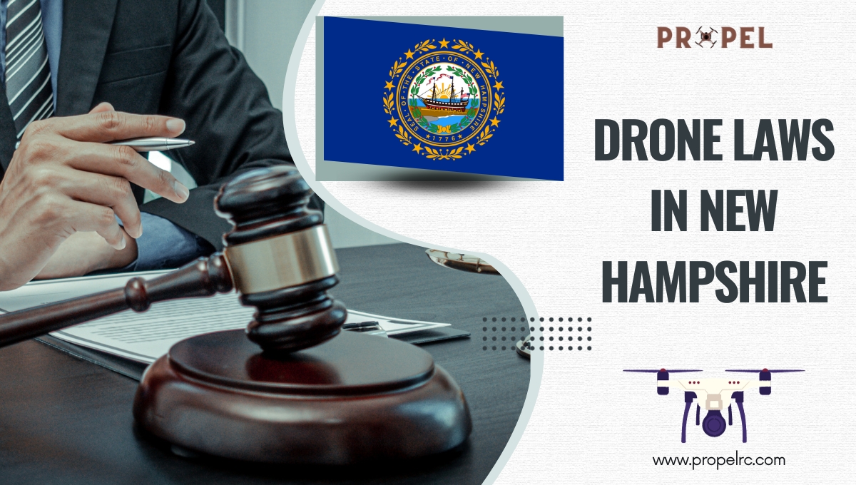 Drone Laws in New Hampshire (August 2026): A Complete Guide