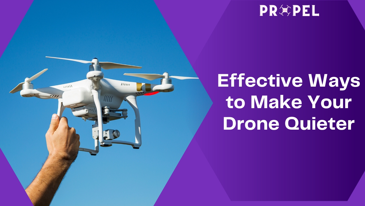 effective-ways-to-make-your-drone-quieter-today