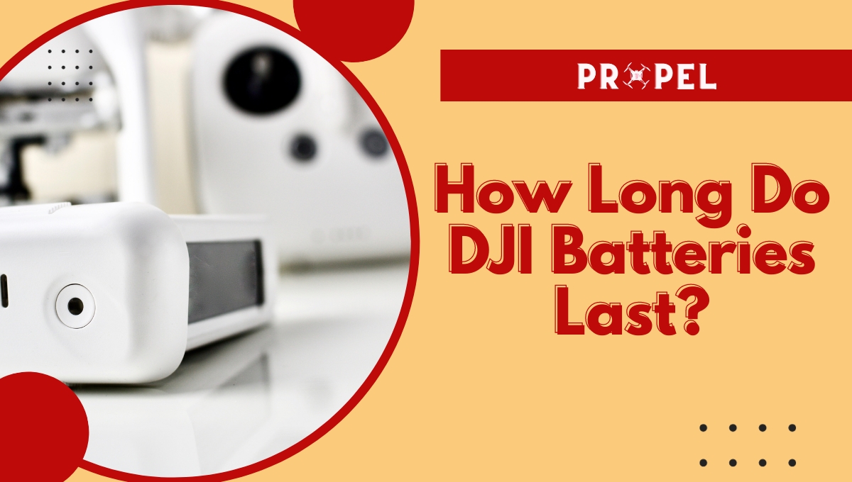 How Long Do DJI Batteries Last? [Unveiling the Truth] (2026)