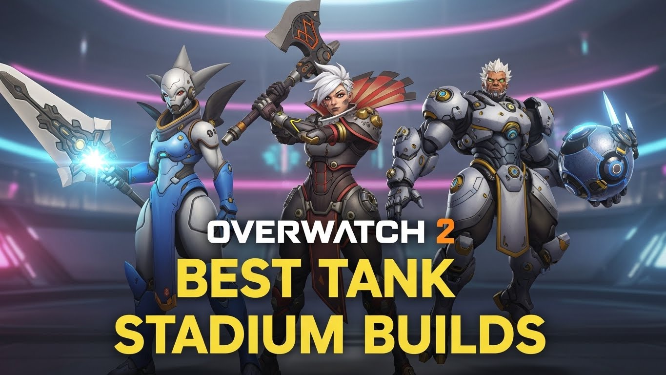 7 Best Tank Stadium Builds Overwatch 2 (2026): Complete Guide